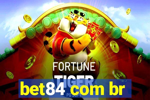 bet84 com br